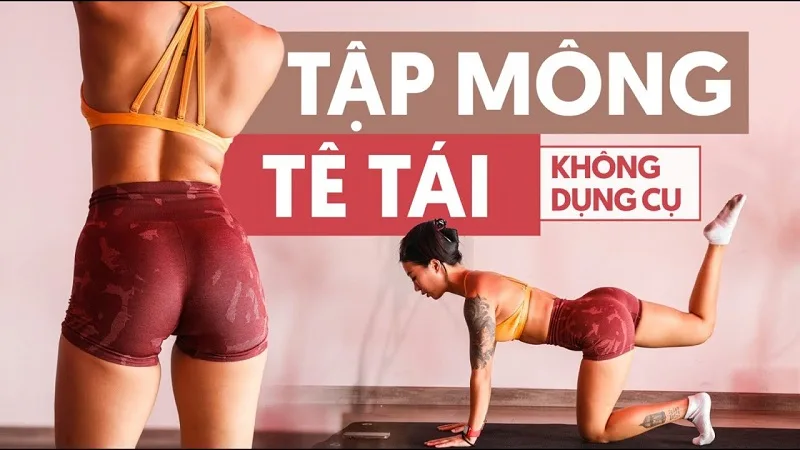 Các bài tập mông cho nữ tại nhà không cần dụng cụ